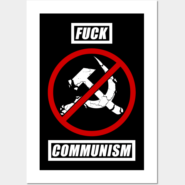 Fuck Communism Wall Art by EmrysDesigns